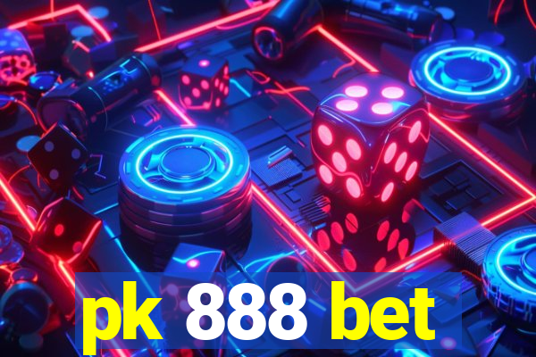 pk 888 bet